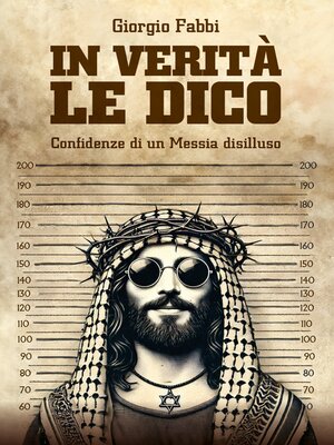 cover image of In verità le dico